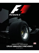 obálka: F1 - Úplný obrazový průvodce světem Formule 1