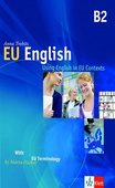 obálka: EU English B2 - using english in EU Contexts + CD