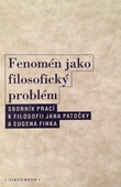 obálka: Fenomén jako filosofický problém