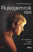 obálka: Rukojemník ISIS - 13 mesiacov v zajatí teroristov