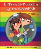 obálka: Detská univerzita aj pre dospelých 2013