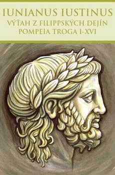 obálka: Výťah z Filippských dejín Pompeia Troga I-XVI
