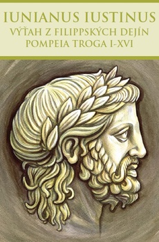 obálka: Výťah z Filippských dejín Pompeia Troga I-XVI