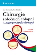 obálka: Chirurgie srdečních chlopní - (...nejen pro kardiochirurgy) ve 200 vyobrazeních