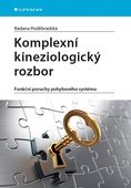 obálka: Komplexní kineziologický rozbor - Funkční poruchy pohybového systému