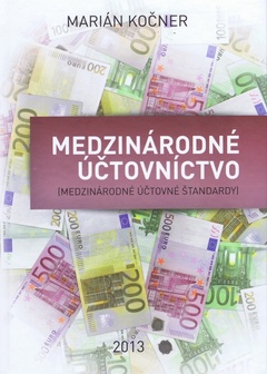obálka: Medzinárodné účtovníctvo(medzinárodné účtovné štandardy)