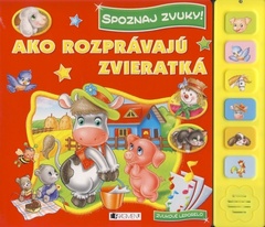 obálka: Spoznaj zvuky - Ako rozprávajú zvieratká?