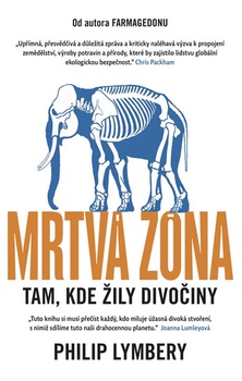 obálka: Mrtvá zóna - Tam, kde žily divočiny