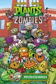 obálka: Plants vs. Zombies – Postrach okolia