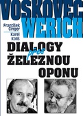 obálka: Voskovec a Werich - Dialogy přes železnou oponu