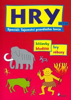 obálka: Hry - Tajemství pravěkého lovce