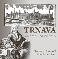 obálka: Trnava známa-neznáma