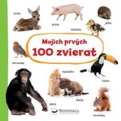 obálka: Mojich prvých 100 zvierat