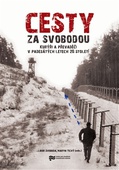 obálka: Cesty za svobodou