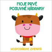 obálka: Moje prvé posuvné hádanky Hospodárske zvieratá