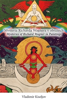 obálka: Mysteria Richarda Wagnera v obrazech
