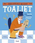 obálka: Smradľavé dejiny toaliet