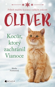 obálka: Oliver - kocúr, ktorý zachránil Vianoce