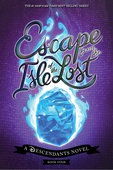 obálka: Escape from the Isle of the Lost: A Descendants Novel