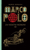 obálka: Marco Polo 2. Za veľkým múrom