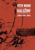 obálka: Kalužiny (Písek 2005-2008)