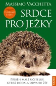 obálka: Srdce pro ježky