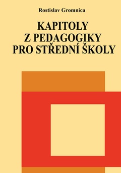 obálka: Kapitoly z pedagogiky pro střední školy