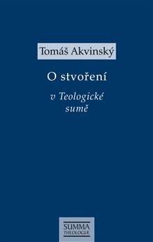 obálka: O stvoření v Teologické sumě