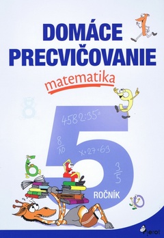 obálka: Domáce precvičovanie matematika 5.ročník