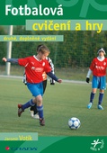 obálka: Fotbalová cvičení a hry