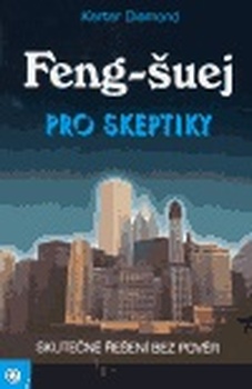 obálka: Feng-šuej pro skeptiky