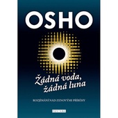 obálka: Žádná voda, žádná luna - Rozjímání nad zenovými příbehy