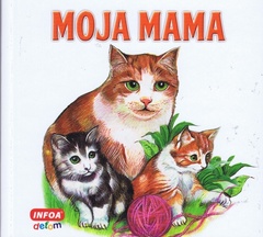 obálka: Moja mama