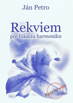 obálka: Rekviem pre fúkaciu harmoniku