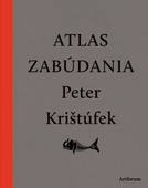 obálka: Atlas zabúdania (nové doplnené vydanie)