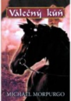 obálka: VÁLEČNÝ KUŇ