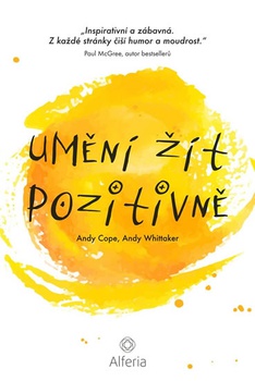 obálka: Umění žít pozitivně