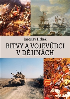 obálka: Bitvy a vojevůdci v dějinách