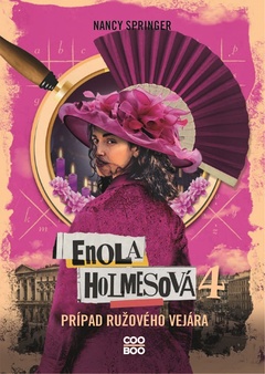 obálka: Enola Holmesová – Prípad ružového vejára