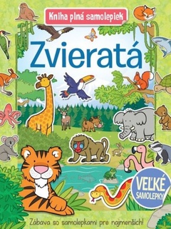 obálka: Zvieratá - Kniha plná samolepiek