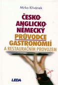 obálka: Česko - anglicko - německý průvodce gastronomií a restauračním provozem