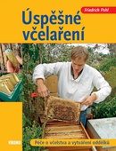 obálka: Úspěšné včelaření - Péče o včelstva a vytváření oddělků