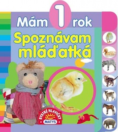 obálka: Mám 1 rok – Spoznávam mláďatká