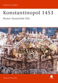 obálka: Konstantinopol 1453 - Konec byzantské říše