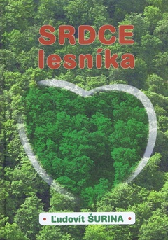 obálka: Srdce lesníka