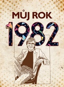 obálka: Můj rok 1982
