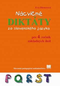 obálka: Nácvičné diktáty zo slovenského jazyka pre 4. ročník ZŠ, 2.vyd.