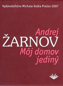 obálka: MOJ DOMOV JEDINÝ