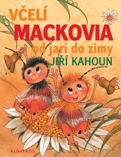 obálka: Včelí mackovia od jari do zimy
