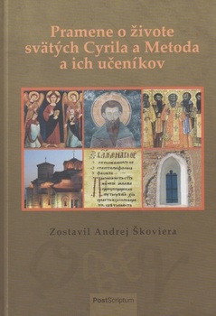 obálka: Pramene o živote sv. Cyrila a Metoda a ich učeníkov